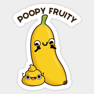 Poopy Fruity Funny Fruit Poop Pun Sticker